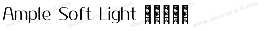 Ample Soft Light字体转换